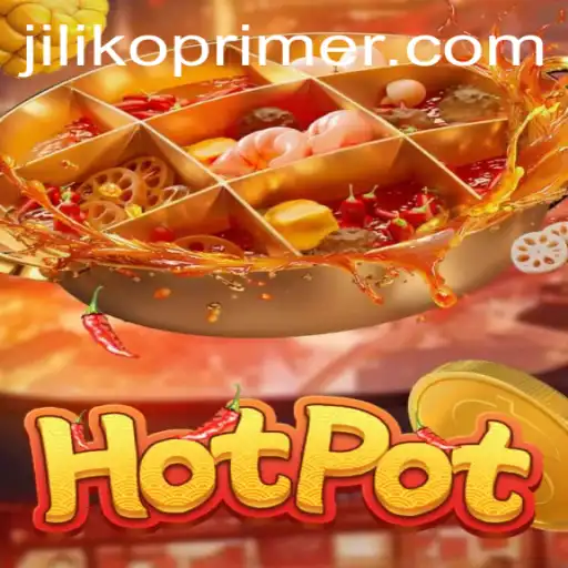 Exploring the Thrills of Hotpot: A Unique Game Experience with Jiliko