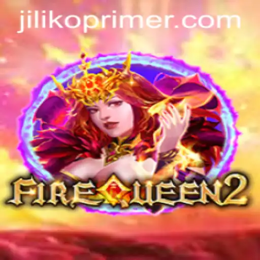 Exploring FireQueen2: A Deep Dive into the Enchanting World of Jiliko